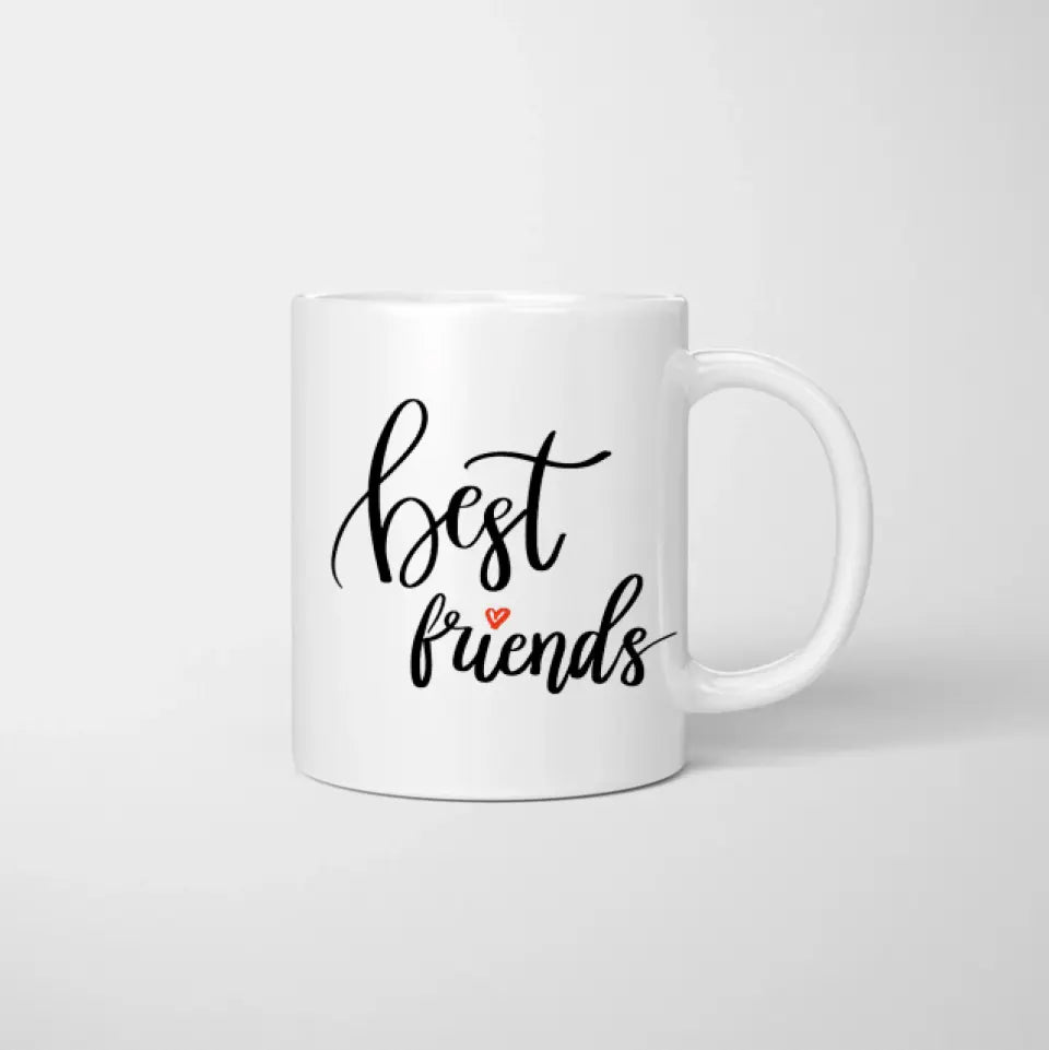 Beste Freundinnen Cheers - Personalisierte Tasse (Für Freundinnen & Schwestern)