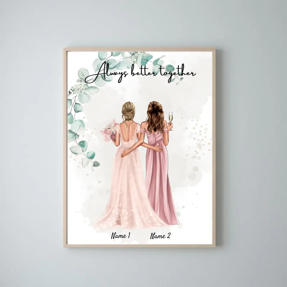 Braut & Trauzeugin - Personalisiertes Poster zur Verlobung/Hochzeit