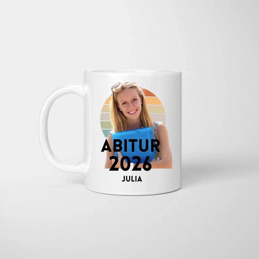 Abschluss Foto Tasse 2026 - Eigenes Bild hochladen, Personalisierte Tasse Abitur, Studium, Bachelor, Master, Ausbildung, Realschule, Examen