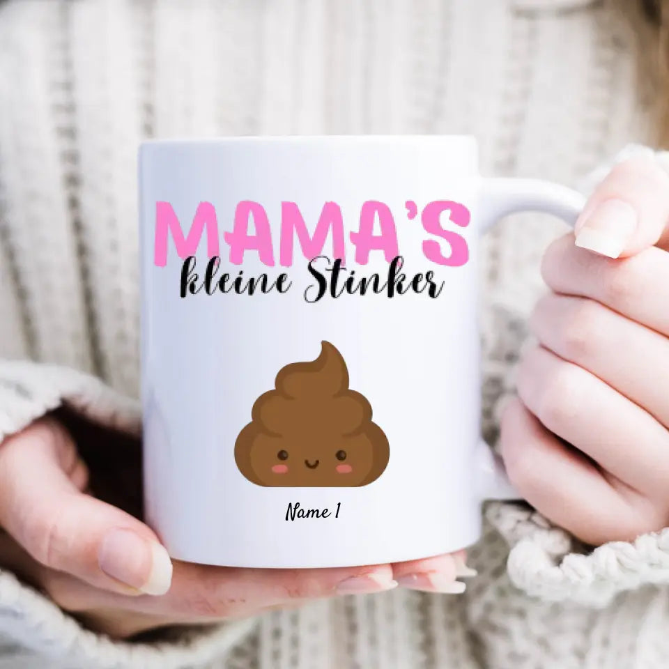 Mama's kleine Stinker - Personalisierte Tasse für Mama/Mutter mit Kinder