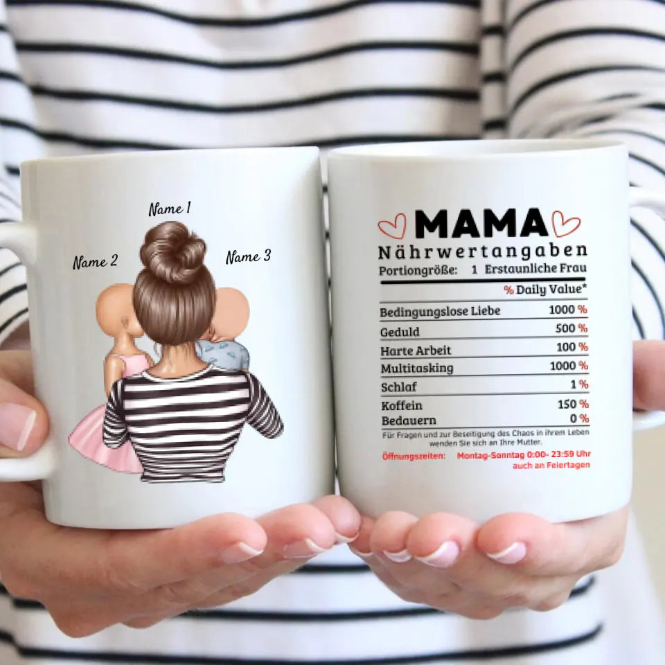Mama Nährwertangaben 1 Erstaunliche Frau - Personalisierte Tasse (Frau mit 1-4 Kinder)