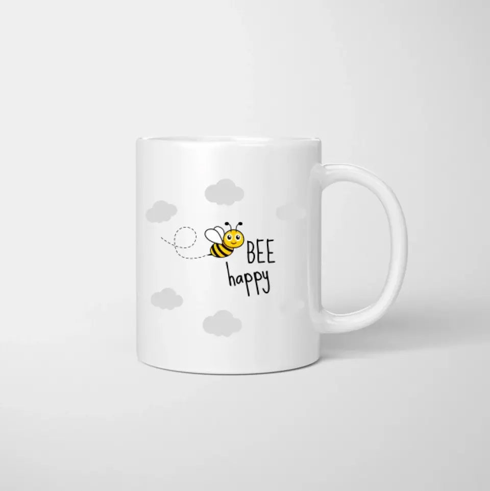 Bee Happy - Personalisierte Tasse Freundinnen & Kolleginnen (2-4 Personen)