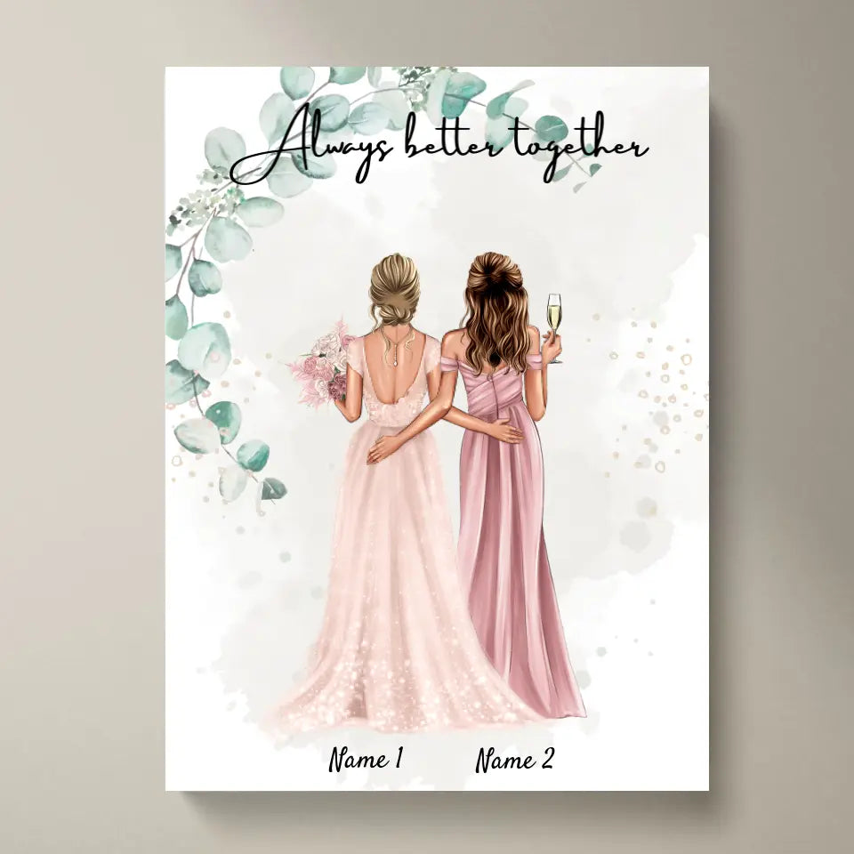 Braut & Trauzeugin - Personalisiertes Poster zur Verlobung/Hochzeit