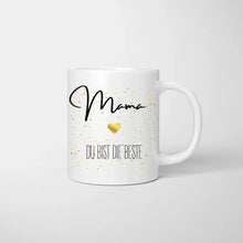 Laden Sie das Bild in den Galerie-Viewer, Mama, du bist die Beste - Personalisierte Tasse (1-4 Kinder, Muttertag)
