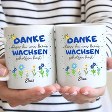 Laden Sie das Bild in den Galerie-Viewer, Danke, dass du mir beim wachsen geholfen hast - Personalisierte Tasse, Abschiedsgeschenk, Erzieher, Kindergarten, Schule, Lehrer, Tagesmutter
