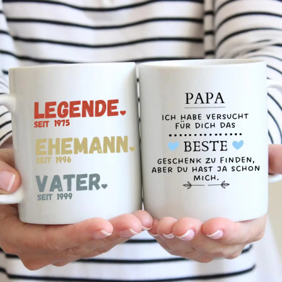 Papa, Legende seit - Personalisierte Tasse für Väter, Großväter (Vater seit, Opa seit, Jahreszahlen)