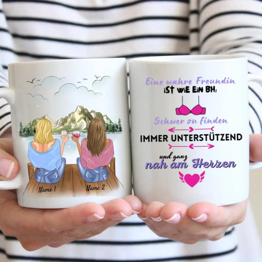 Eine wahre Freundin ist wie ein BH - Personalisierte Tasse für Freundinnen, Beste Freundin, Geschenktasse (2-4 Personen)