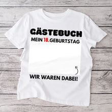 Laden Sie das Bild in den Galerie-Viewer, Gästebuch Geburtstag - Personalisiertes T-Shirt zum beschriften (100% Baumwolle, Unisex)
