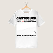 Laden Sie das Bild in den Galerie-Viewer, Gästebuch Geburtstag - Personalisiertes T-Shirt zum beschriften (100% Baumwolle, Unisex)
