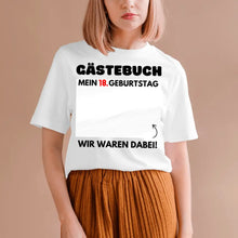 Laden Sie das Bild in den Galerie-Viewer, Gästebuch Geburtstag - Personalisiertes T-Shirt zum beschriften (100% Baumwolle, Unisex)
