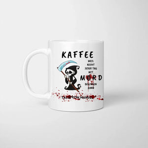 Kaffeetasse personalisiert für Kollegen, Kolleginnen, Bürotasse lustig, nicht jeder Tag mit Mord beginnen