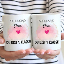 Laden Sie das Bild in den Galerie-Viewer, Schulkind Tasse personalisiert - Du bist 1. Klasse!
