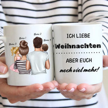 Laden Sie das Bild in den Galerie-Viewer, Ich liebe Weihnachten aber euch noch viel mehr! - Personalisierte Tasse für die ganze Familie (1-4 Kinder)
