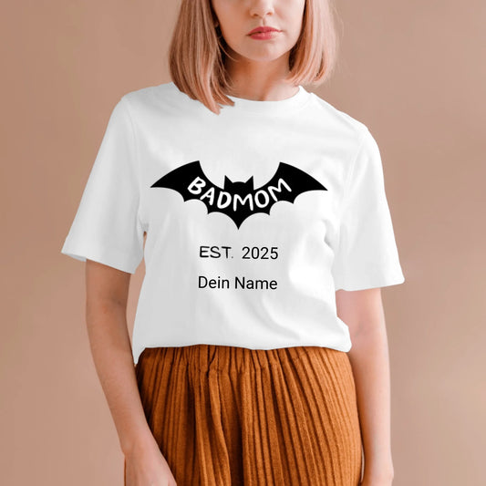 Badmom (Dadman) seit 2025 - Personalisiertes T-Shirt für werdende Mütter, Ankündigung Geburt/ Schwangerschaft 100% Baumwolle