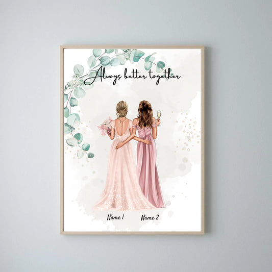 Braut & Trauzeugin - Personalisiertes Poster zur Verlobung/Hochzeit